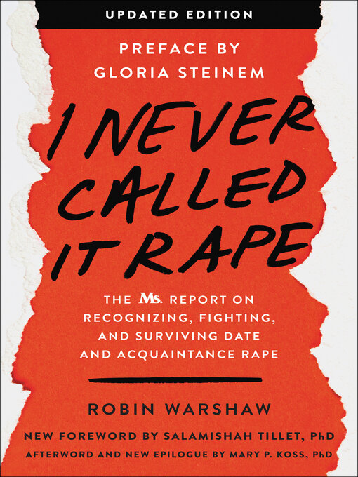 Title details for I Never Called It Rape by Robin Warshaw - Available